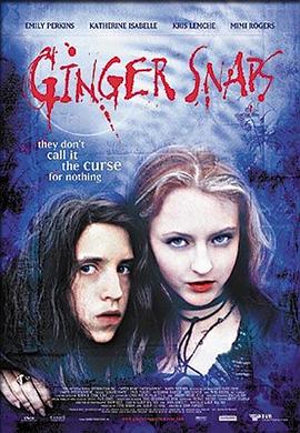 宅男研究所《变种女狼 Ginger Snaps》免费在线观看