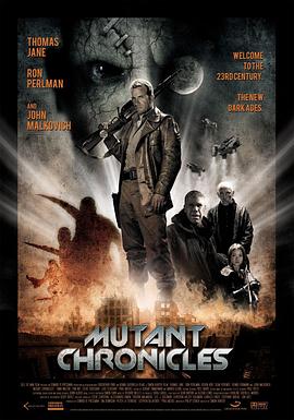 宅男研究所《变异编年史 Mutant Chronicles》免费在线观看